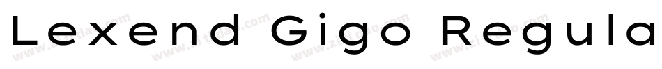 Lexend Gigo Regular字体转换
